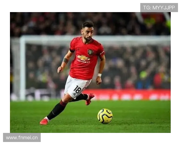 布鲁诺越强，曼联越依赖：这是优势还是隐患？